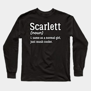 Scarlett Definition | Definition OF Scarlett Long Sleeve T-Shirt